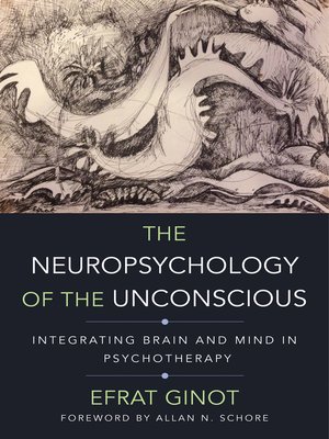 cover image of The Neuropsychology of the Unconscious